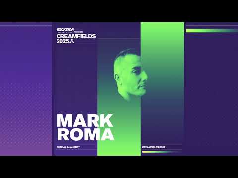 Mark Roma Live @ Creamfields 2025