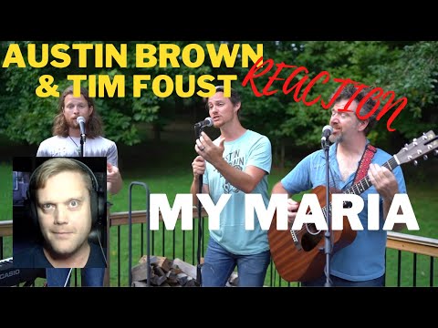 Recky reacts to: Austin Brown & Tim Foust - My Maria