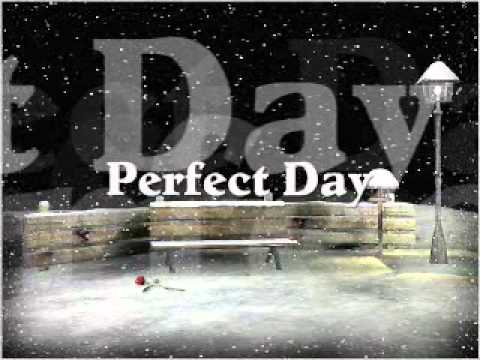 Video thumbnail for Perfect Day