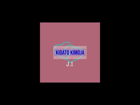 J.I - Kidato Kimoja (Best Audio) ft. Lil Ghetto