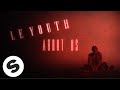 Le Youth - About Us (Official Lyric Video)