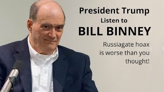 Mr. President—Listen to Bill Binney. Russiagate is a Worse Hoax than You Thought