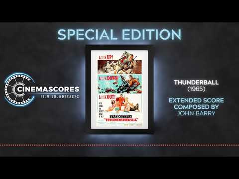 Cinemascores - Thunderball (1971) Extended Soundtrack Score