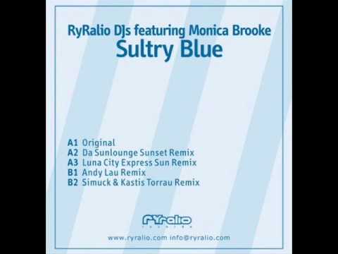 RyRalio DJs feat. Monica Brooke - Sultry Blue (Simuck & Kastis Torrau Radio Edit)