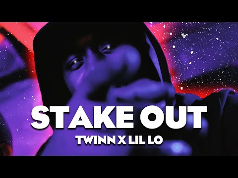 TWINN X LIL LO - STAKE OUT (Music Video)