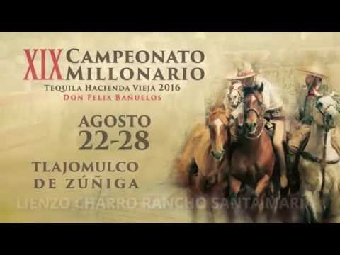 Campeonato Millonario Tequila Hacienda Vieja 2016 Don Felix Bañuelos