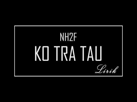 Nh2f KO TRA TAU [OFICIAL LIRIK]