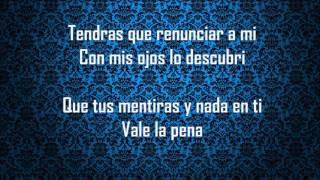 Tendrás que renunciar a mi . Los de la Noria (Letra/Lyrics)