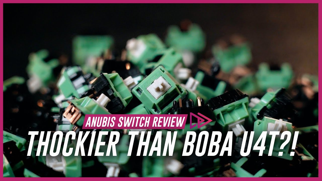 The THOCKIEST Tactile! | Anubis Switch Review
