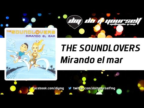 THE SOUNDLOVERS -  Mirando el mar [Official]