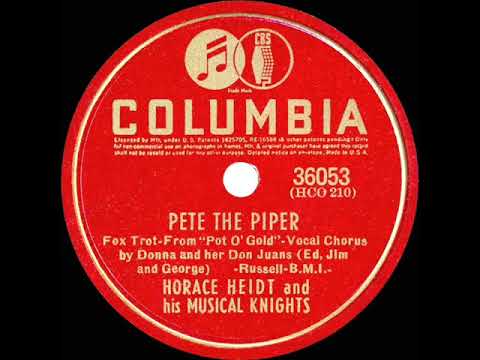1941 Horace Heidt - Pete The Piper (Donna & her Don Juans, vocal)
