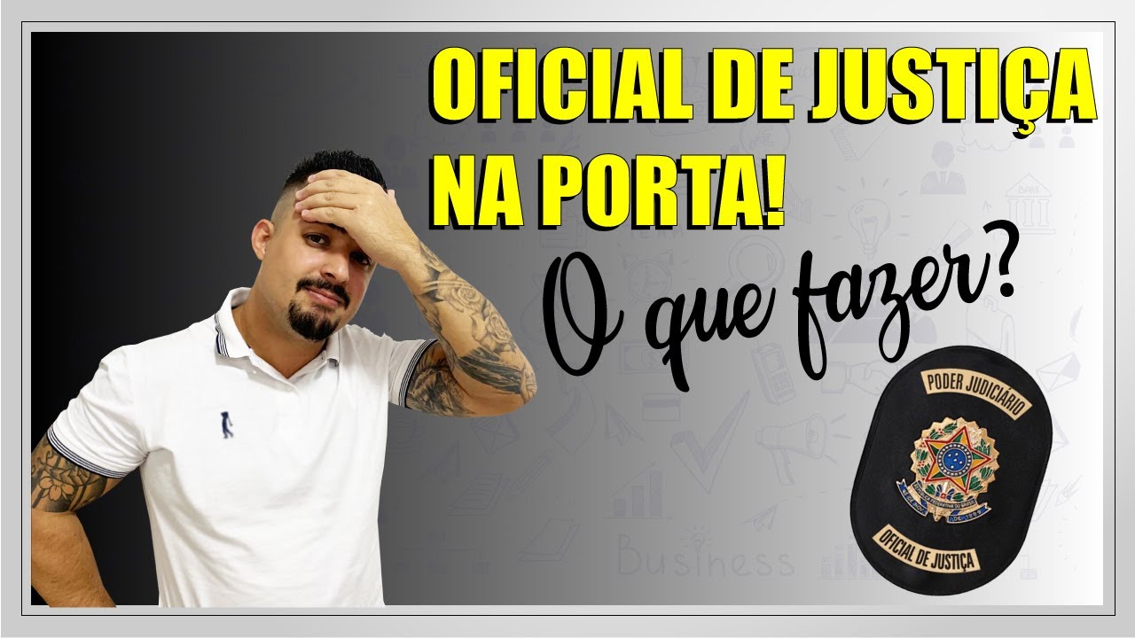 OFICIAL DE JUSTIÇA NA PORTA PRA APREENDER O VEÍCULO! E AGORA?
