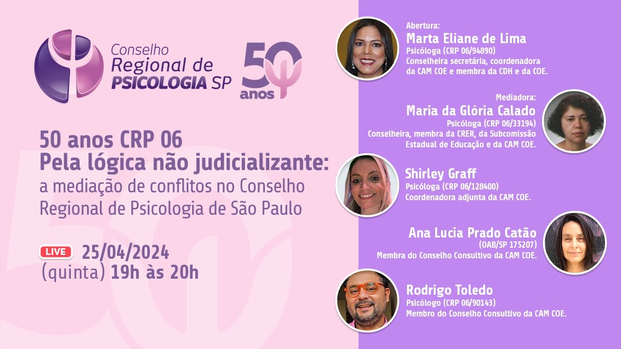 50 anos CRP 06 – Pela lógica não judicializante: a mediação de conflitos no CRP SP