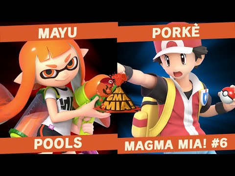 Mayu(Inkling/Meta knight) vs Porkè(Pkmn Trainer) - POOLS - MAGMA MIA! #6