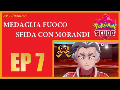 Pokemon Scudo ITA - Ep 7 - FINALMENTE LA MEDAGLIA FUOCO !
