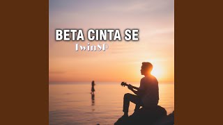 Download lagu BETA CINTA SE mp3