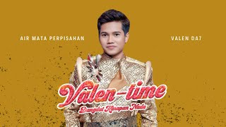 Download lagu VALEN DA7 | AIR MATA PERPISAHAN | KONSER VALEN-TIME BANGKALAN 2026 #sakeramusic mp3