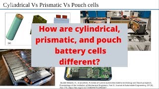 How are cylindrical, prismatic, and pouch style battery cells different?
