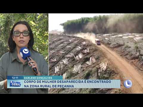 Darlene Gonçalves: corpo de mulher desaparecida é achado em Peçanha.