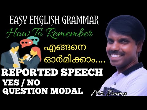 REPORTED SPEECH : YES / NO QUESTION MODAL