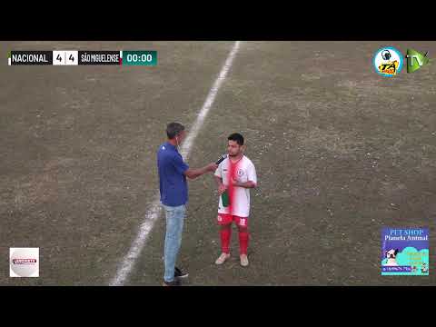 NACIONAL X SÃO MIGUELENSE