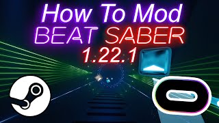 Beat Saber Custom Mods - 1.22.1 Tutorial