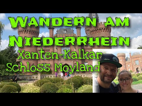 Xanten - Kalkar - Schloss Moyland |  20 Km Wanderung am Niederrhein