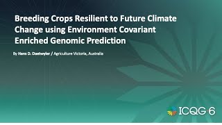 Breeding Crops Resilient to Future Climate Change using Environment Covariant Enriched Genomic Prediction