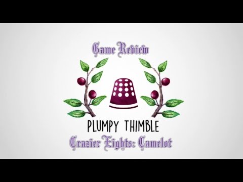 Plumpy Thimble goes to Camelot 