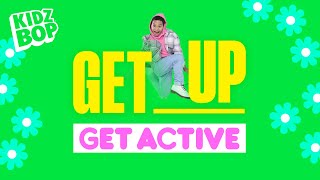 KIDZ BOP Kids - Get Up, Get Active!