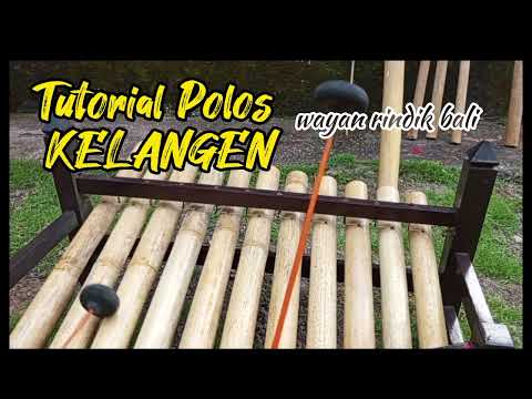 Rindik Penyejuk Hati||Tutorial Polos||Rindik "KELANGEN"||2023||@wayan rindik bali
