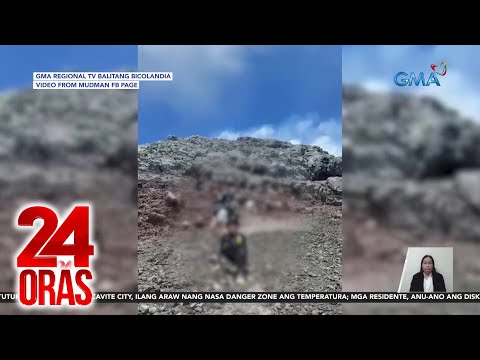 Pag-akyat sa MT. Mayon kahit bawal, iniimbestigahan ng kapitolyo ng Albay 24 Oras