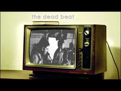tHe dEaD bEaT - pHoNeY..............nEW aLBUM oUT:......yOUR 19th rEVOLUTION..