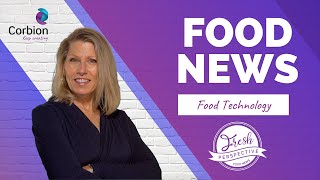 A Fresh Perspective on Food Technology in the Baking Industry