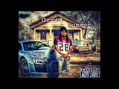 MBK NoLak- Great Summer