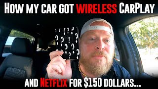 How I got wireless Apple CarPlay and Netflix in my car for $150
