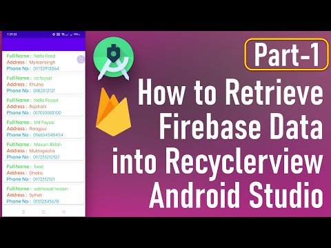 Firebase Data to RecyclerView 7.59- How to Retrieve Firebase Data into Recyclerview Android Studio 1
