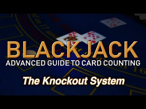Counting Cards with the KO System ("Knockout" System) - How to Count Cards in Blackjack