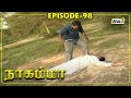 Nagamma Serial Episode 98 RajTv