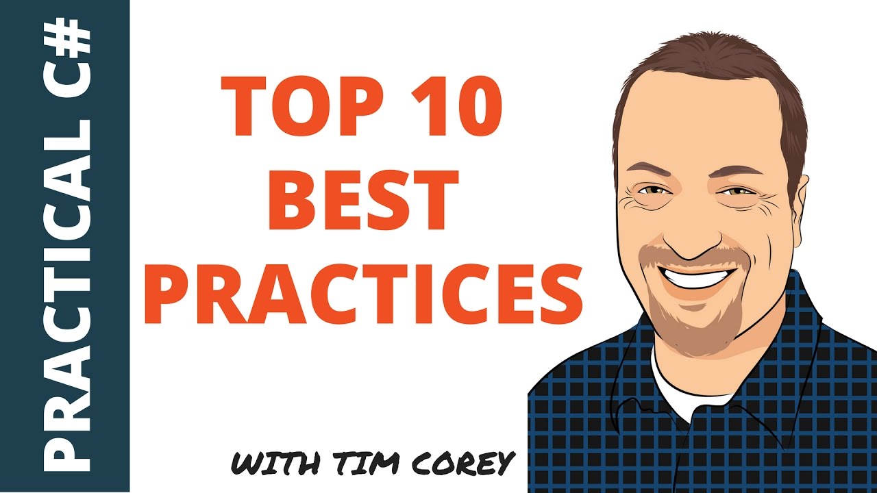 Top 10 C# Best Practices (plus bonuses)