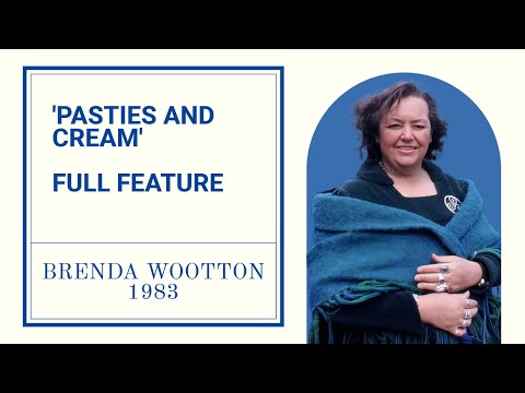 Brenda Wootton - Pasties And Cream (Full Programme, 1983)