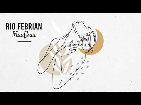 Rio Febrian - Maafkan (Official Lyric Video)