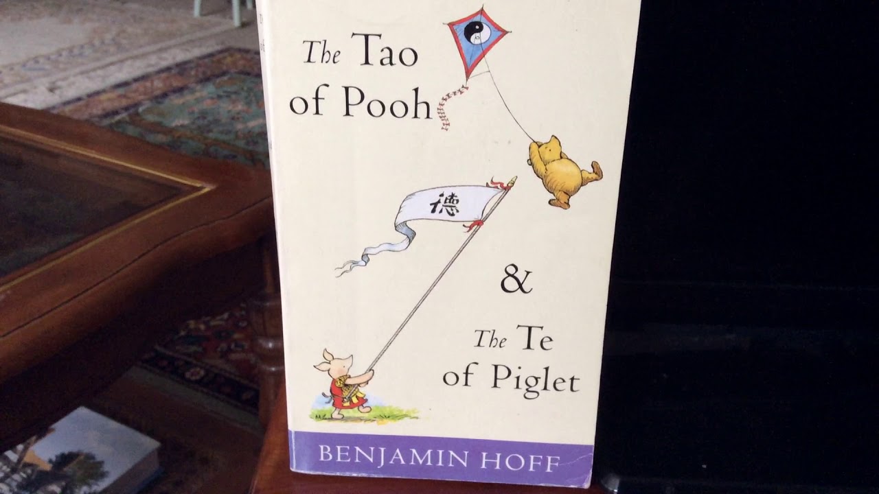 The Te of Piglet by Benjamin Hoff.  Here is the link.