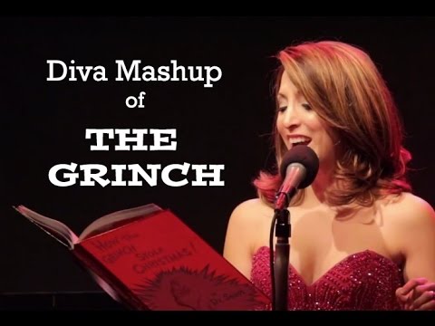 THE GRINCH: Diva Impression Mashup by Christina Bianco