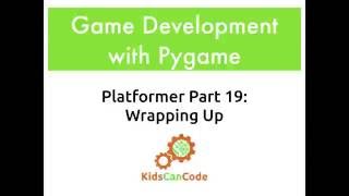 Pygame Platformer Part 19: Wrapping Up