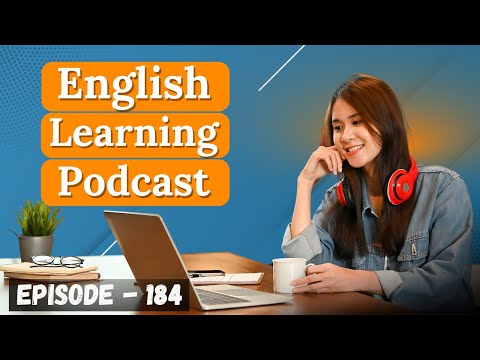 English Learning Podcast Conversation Episode 184 | Elementary | Easy English Speaking & Listening