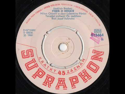 Milan Chladil a sbor Lubomíra Pánka - Píseň o Renatě [1967 Vinyl Records 45rpm]
