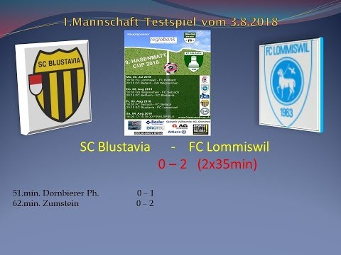 1.Mannschaft Hasenmattcup Gruppenspiel SC Blustavia - FC Lommiswil