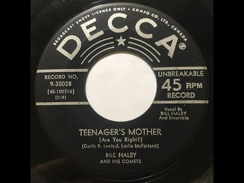 Bill Haley & The Comets  -  Teenager's Mother