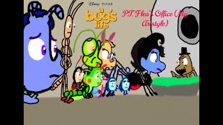 A Bug’s Life - P.T. Flea’s Office (My Artstyle)